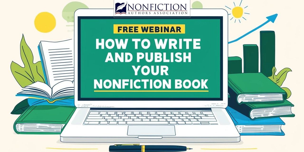 Webinar Replay: How to Write and Publish Your Nonfiction Book