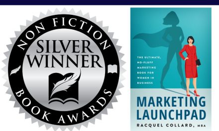 Book Award Winner: Marketing Launchpad: The Ultimate, No-Fluff Marketing Book for Women in Business by Racquel Collard