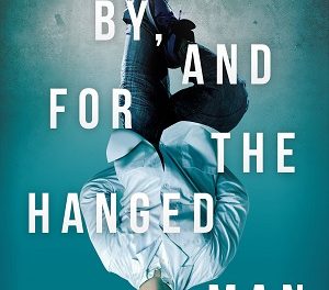 Author Interview: A.M. Pfeffer, Author of Of, By, and For the Hanged Man