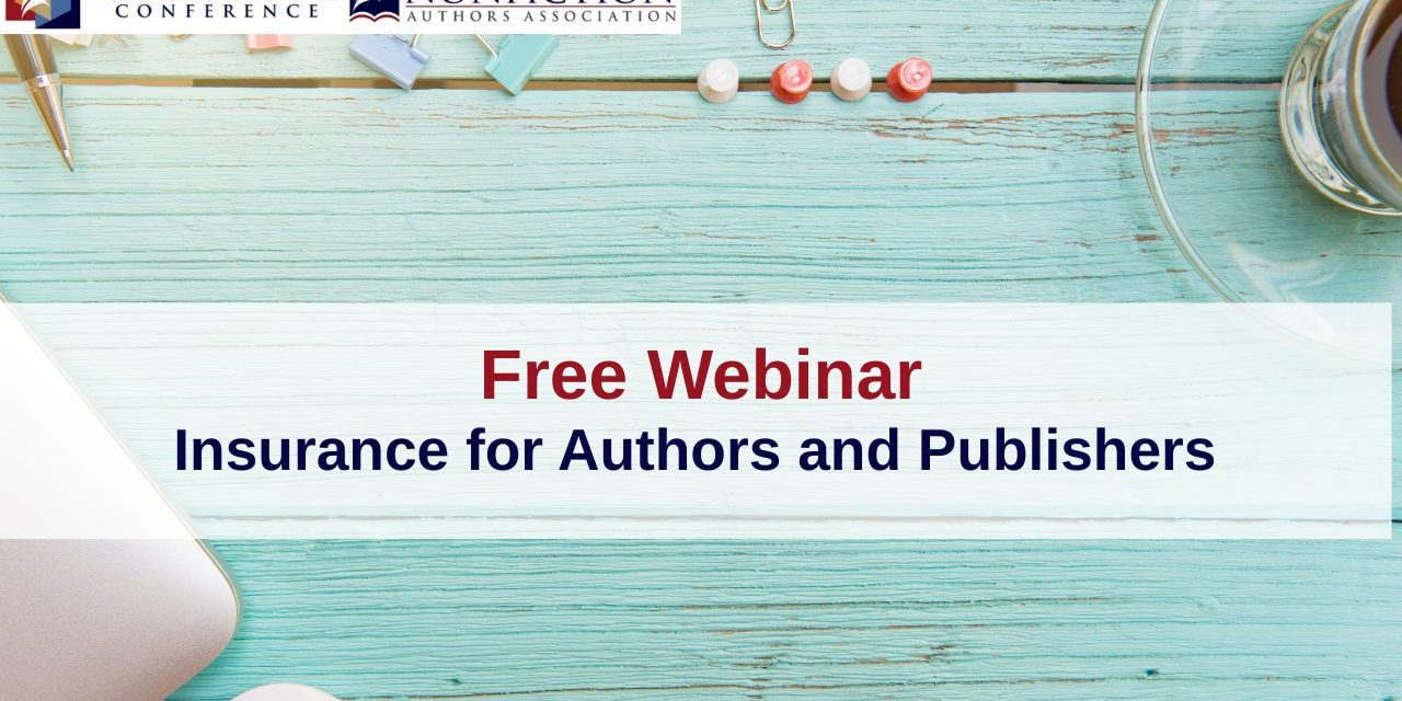 Free Webinar: Authors & Publishers Exclusive Insurance Program Kick off – 2/11/26