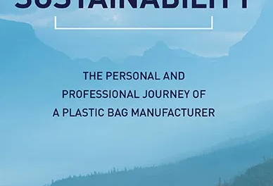BOOK AWARD WINNER: FINDING SUSTAINABILITY: THE PERSONAL AND PROFESSIONAL JOURNEY OF A PLASTIC BAG MANUFACTURER